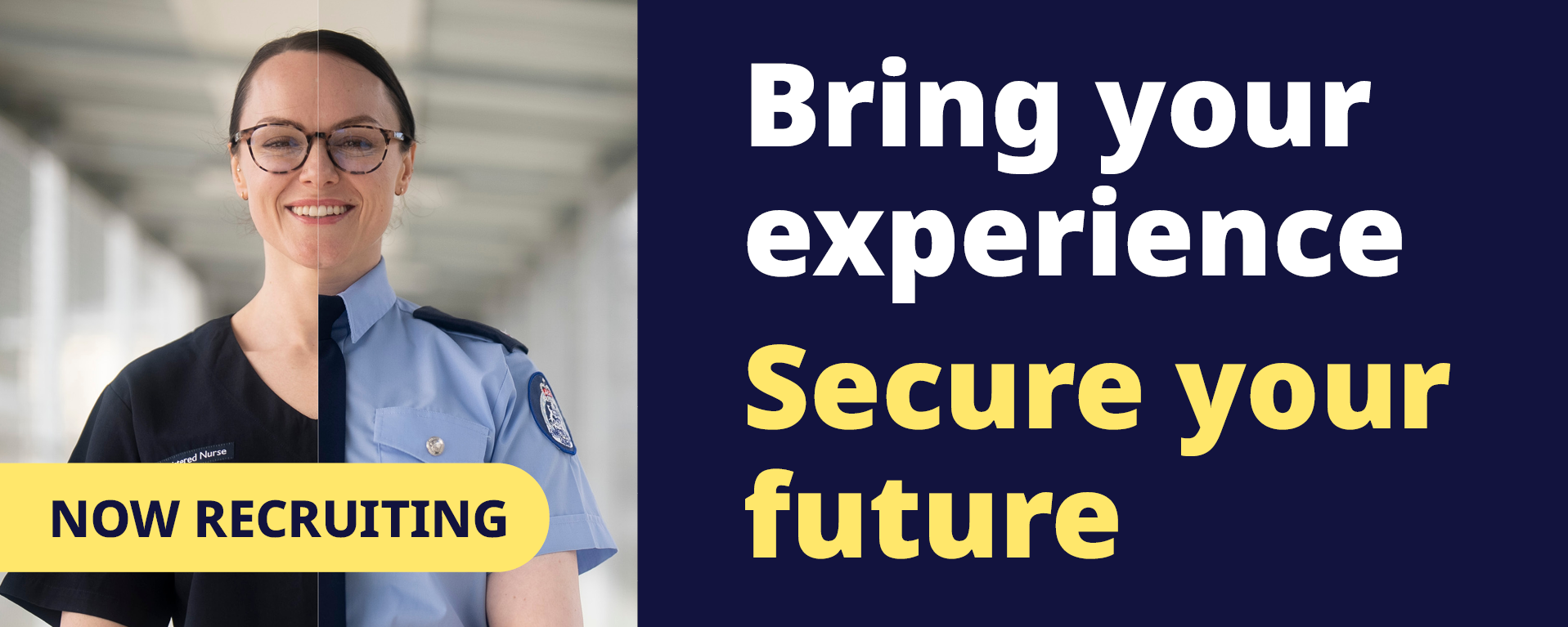 Bring your experience. Secure your future.